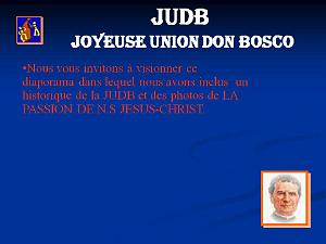 LA PASSION DE NOTRE SEIGNEUR JESUS CHRIST PAR LA JOYEUSE UNION DE DON BOSCO JUDB   (1)
